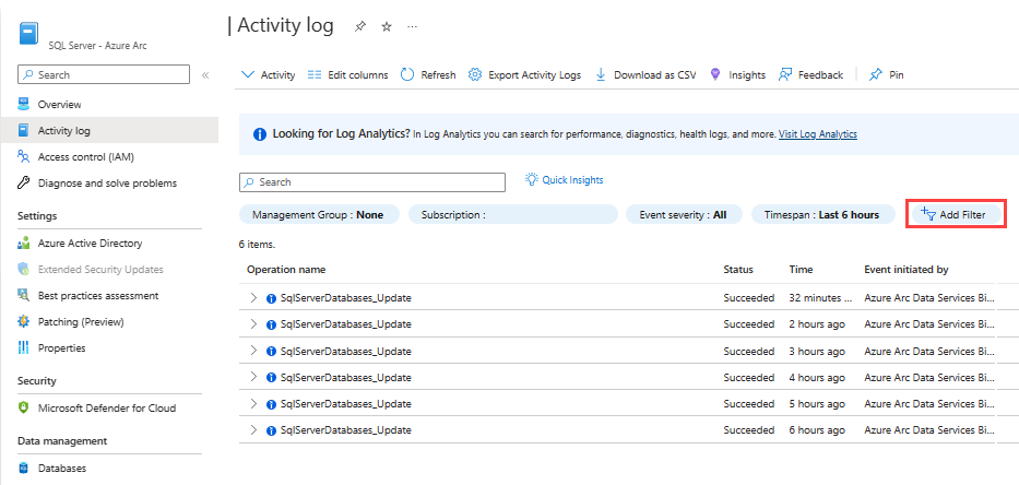 Screenshot eines Azure Arc-aktivierten SQL Server-Aktivitätsprotokolls und der Schaltfläche zum Hinzufügen eines Filters.
