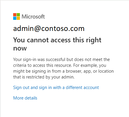 Screenshot of the blocked resource access due to an enabled conditional access policy.
