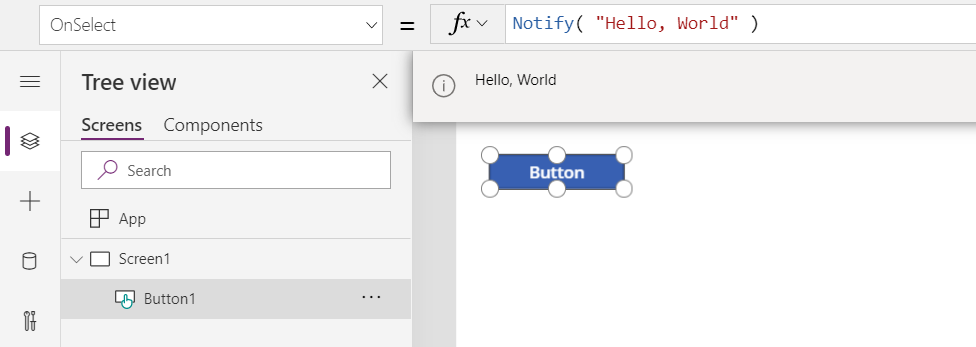 Dans l’environnement de création, montrant l’appel Notify Button.OnSelect et l’affichage du message Hello, World obtenu sous la forme d’un message de bannière bleue pour l’utilisateur.
